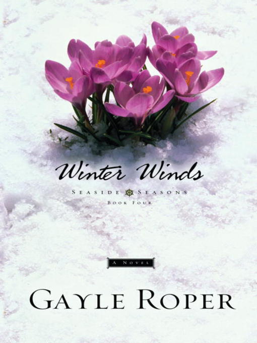 Title details for Winter Winds by Gayle Roper - Available